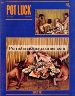 Pot Luck Volume 1 Number 1 (1980) by academy press