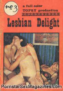 222px x 321px - Lesbian Delight 3 70s Retro porno Magazine - Mature Lady fucking two Lesbian  Teenagers @ Pornstarsexmagazines.com