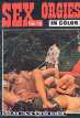 SEX ORGIES 16 1970s Color Climax porno magazine - Groupsex & Outdoor sex Orgy