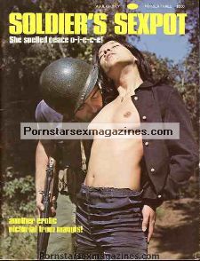 SOLDIERs SEXPOT Marquis Publishing 1972 sex magazine - Vietnam War XXX @  Pornstarsexmagazines.com