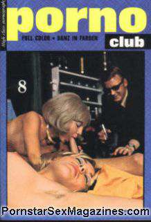 Retro Club - Porno Club 08 retro Porn magazine - High Class Pornography @  Pornstarsexmagazines.Com