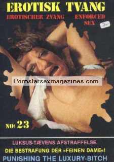 Old Porn Magazines Bondage - Erotisk Tvang 23 BDSM porn magazine - Old Lady Raped, Enforced Sex &  Spanking porn @ Pornstarsexmagazines.com